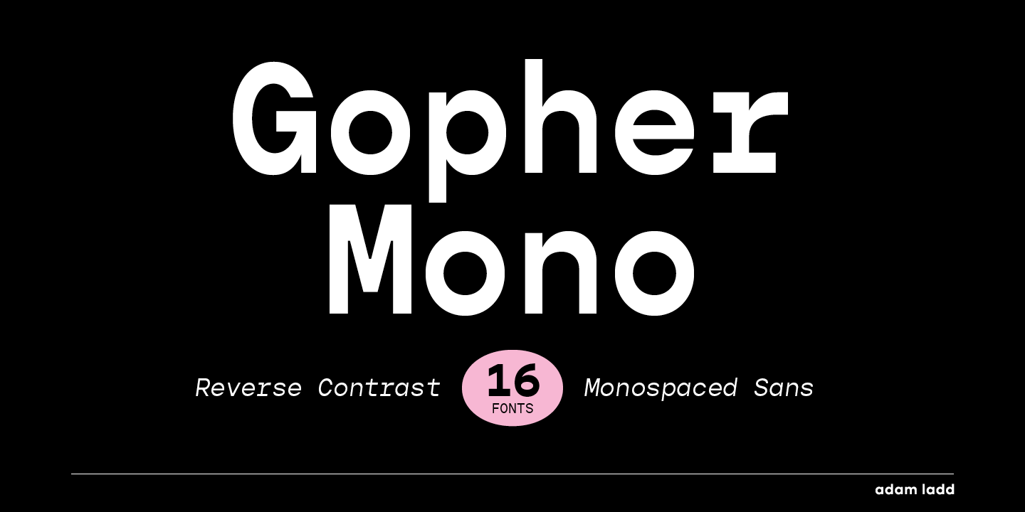 Beispiel einer Gopher Mono-Schriftart